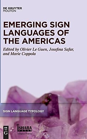 Emerging Sign Languages of the Americas