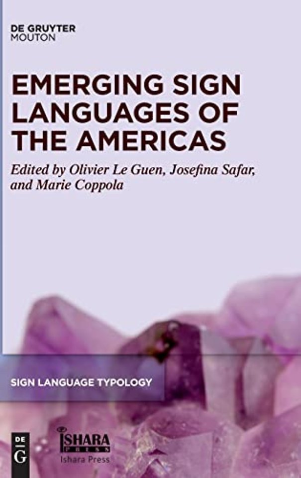 Emerging Sign Languages of the Americas