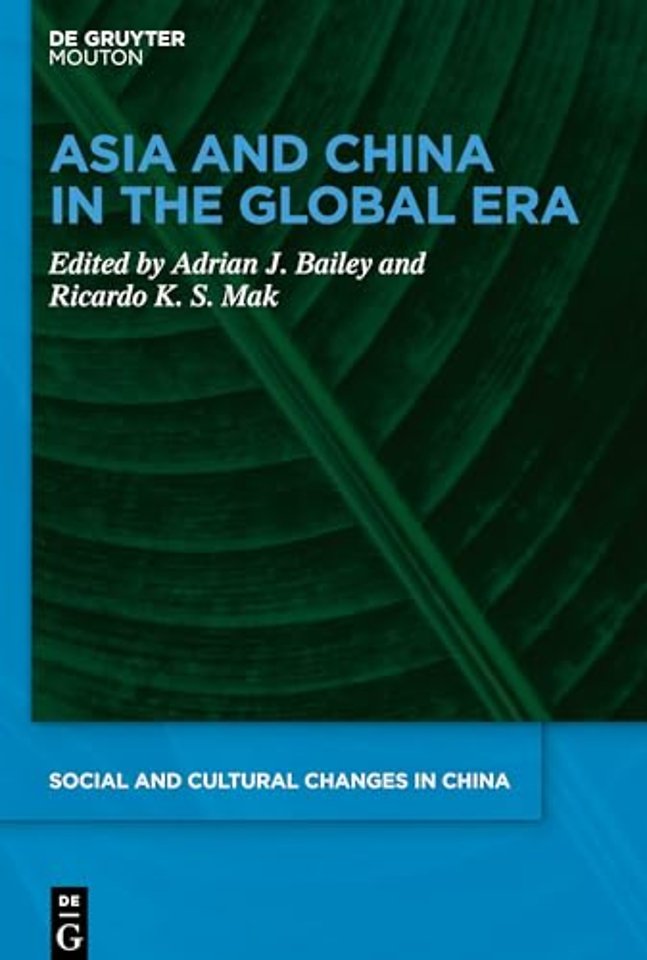 Asia and China in the Global Era