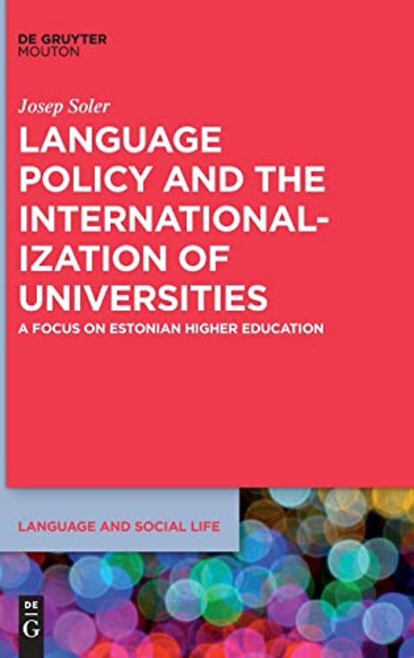 Language Policy and the Internationalization of Universities