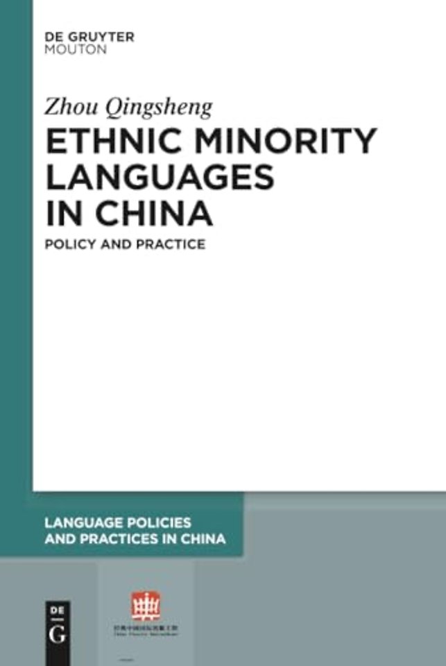 Ethnic Minority Languages in China – Policy and Practice