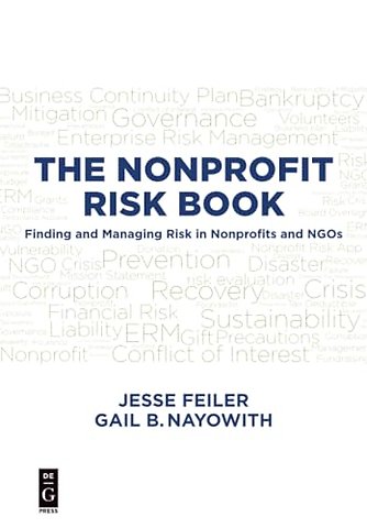 THE NONPROFIT RISK BOOK – Finding and Managing Risk in Nonprofits and NGOs