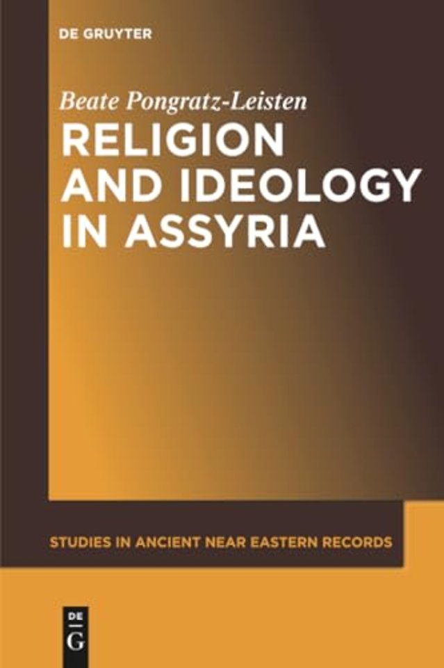 Religion and Ideology in Assyria