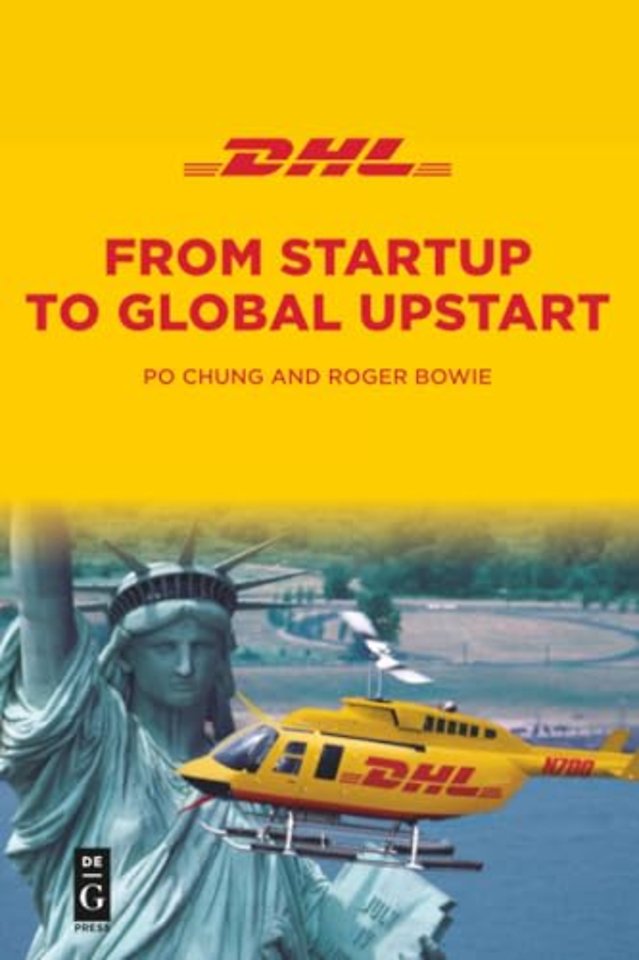 DHL – From Startup to Global Upstart