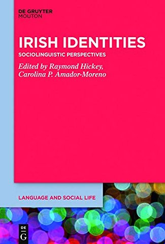 Irish Identities – Sociolinguistic Perspectives