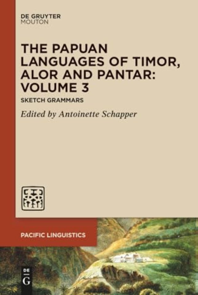 The Papuan Languages of Timor, Alor and Pantar. Volume 3