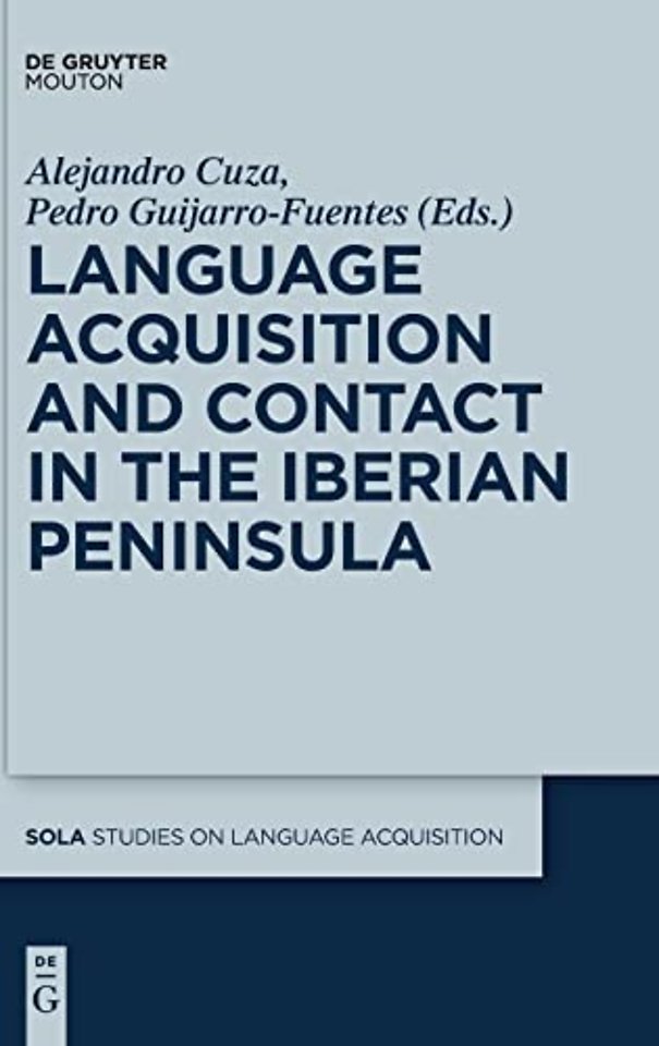 Language Acquisition and Contact in the Iberian Peninsula