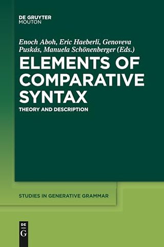 Elements of Comparative Syntax – Theory and Description