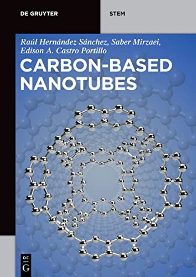 Carbon–Based Nanotubes