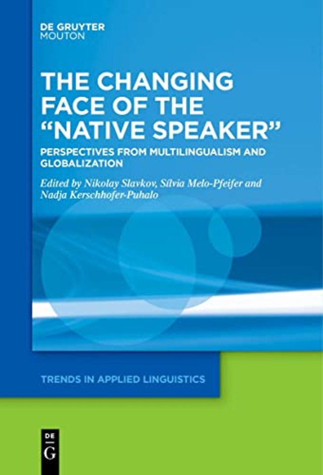 The Changing Face of the “Native Speaker”