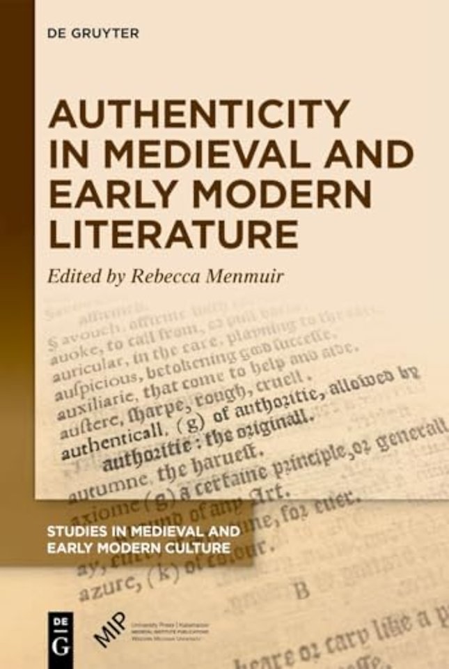 Authenticity in Medieval and Early Modern Literature