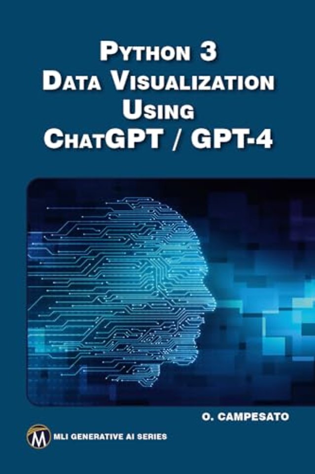 Python 3 and Data Visualization Using ChatGPT /GPT–4
