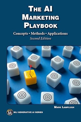 The AI Marketing Playbook – Concepts – Methods – Applications