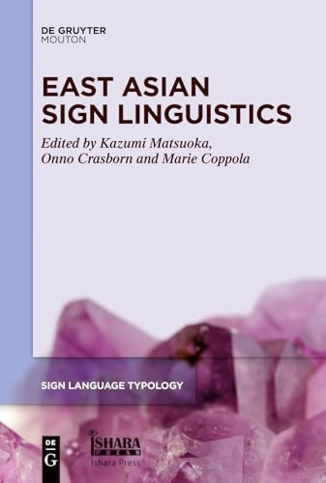 East Asian Sign Linguistics