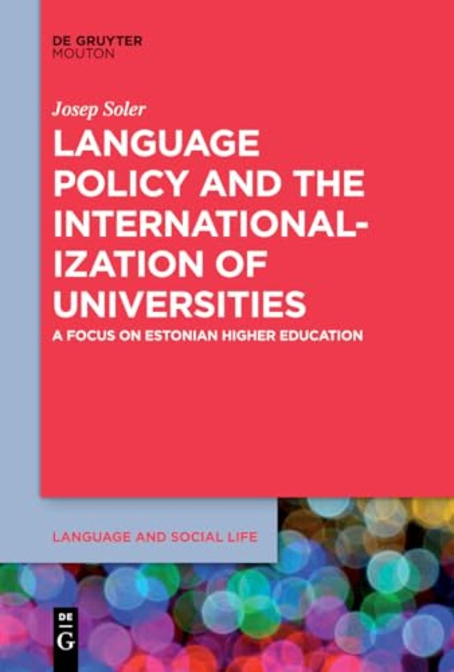 Language Policy and the Internationalization of Universities