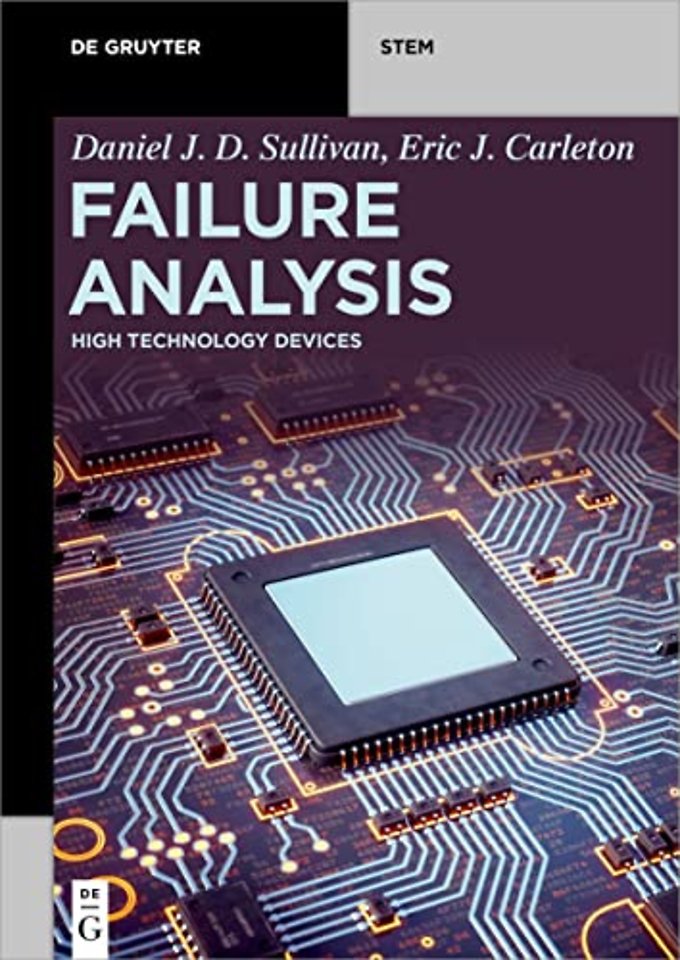 Failure Analysis – High Technology Devices