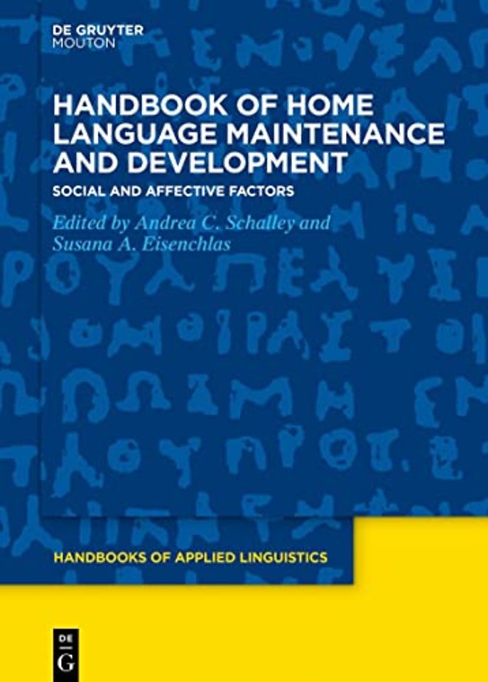 Handbook of Home Language Maintenance and Develo – Social and Affective Factors