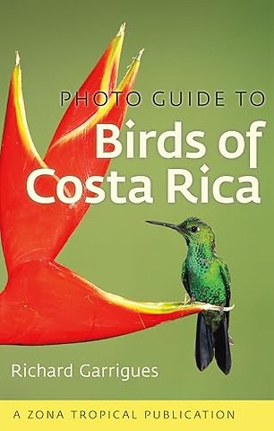 Photo Guide to Birds of Costa Rica
