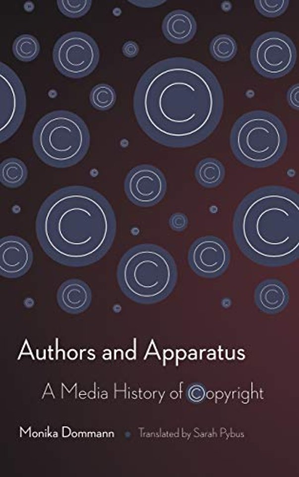 Authors and Apparatus – A Media History of Copyright