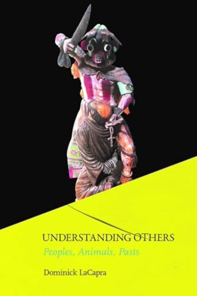 Understanding Others – Peoples, Animals, Pasts