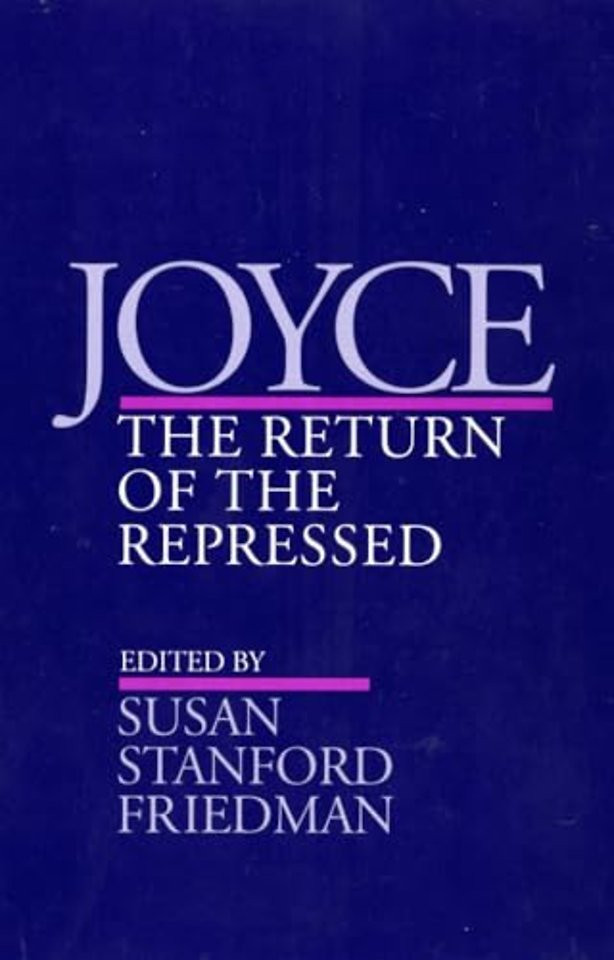 Joyce – The Return of the Repressed