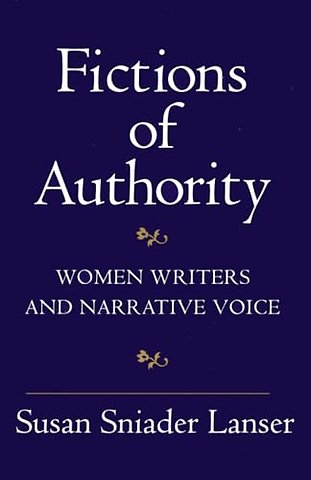 Fictions of Authority – Women Writers and Narrative Voice