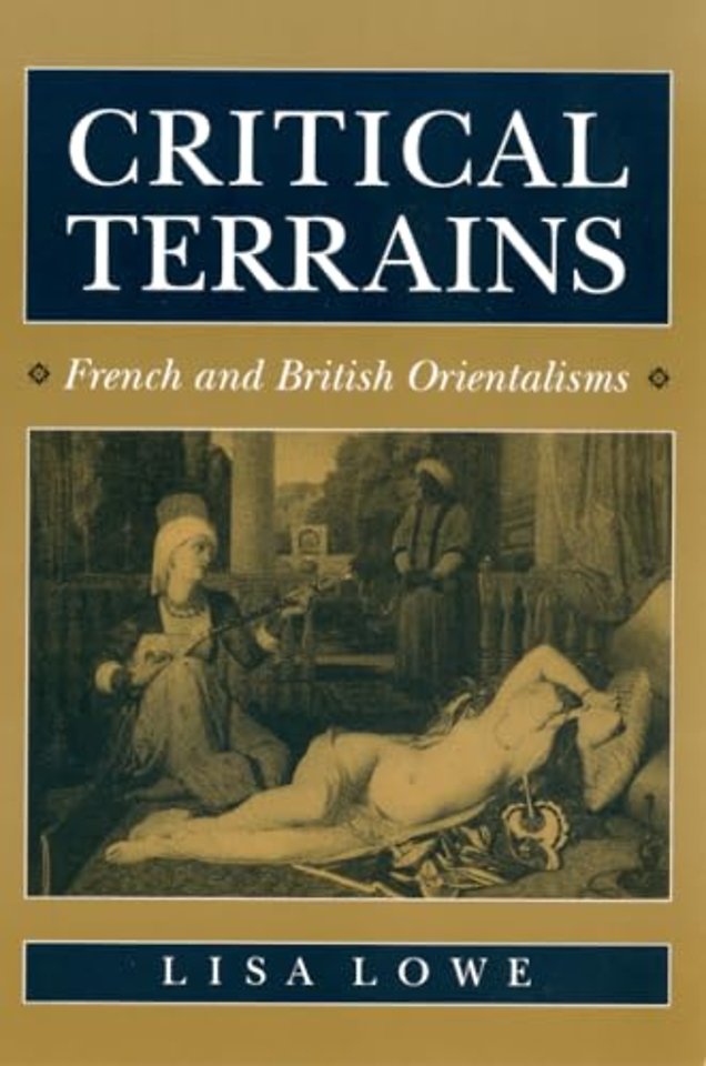 Critical Terrains – French and British Orientalisms