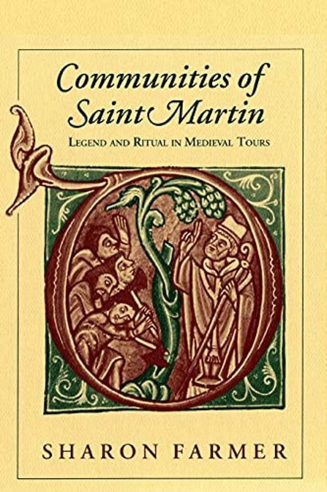 Communities of Saint Martin – Legend and Ritual in Medieval Tours