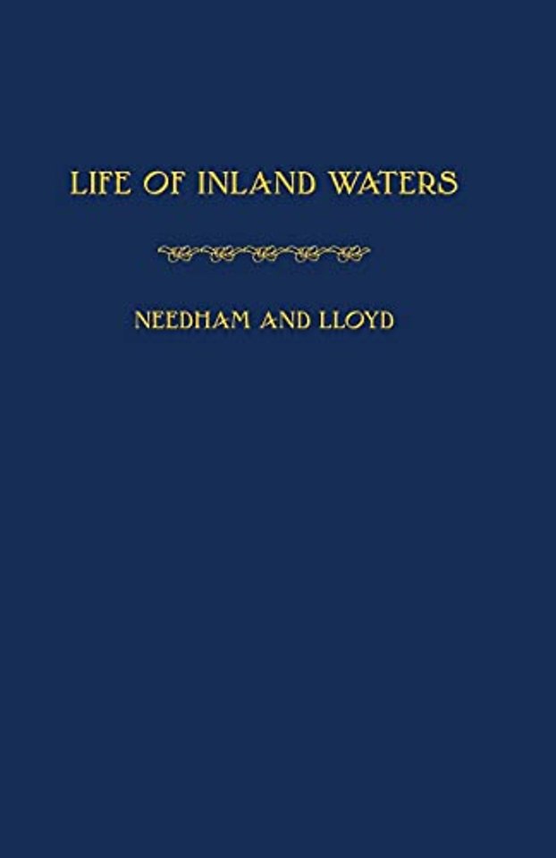 Life of Inland Waters – An Elementary Text Book of Fresh–Water Biology for Students
