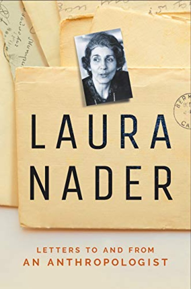 Laura Nader – Letters to and from an Anthropologist