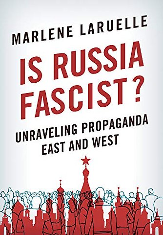 Is Russia Fascist?