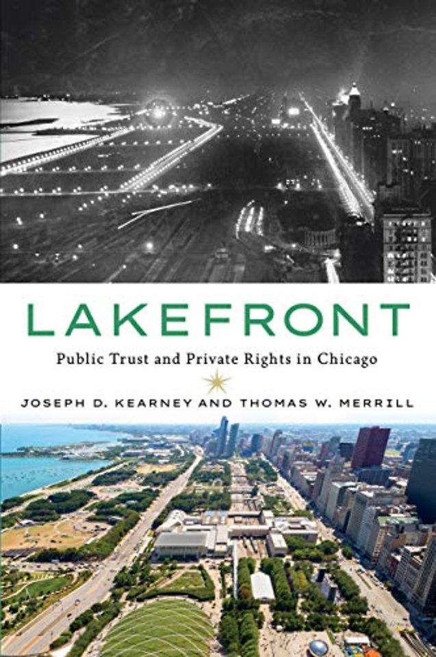 Lakefront – Public Trust and Private Rights in Chicago