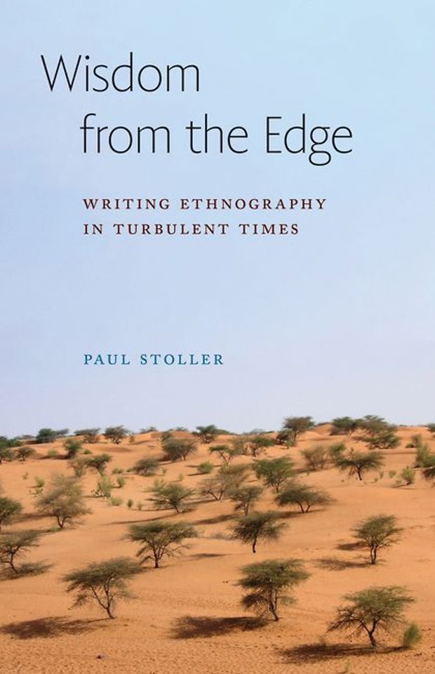 Wisdom from the Edge – Writing Ethnography in Turbulent Times