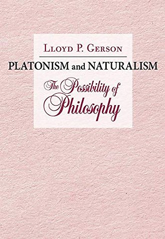 Platonism and Naturalism – The Possibility of Philosophy