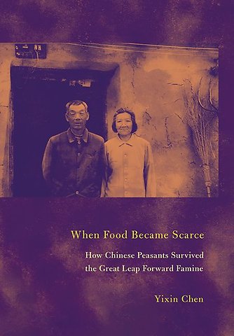 When Food Became Scarce – How Chinese Peasants Survived the Great Leap Forward Famine