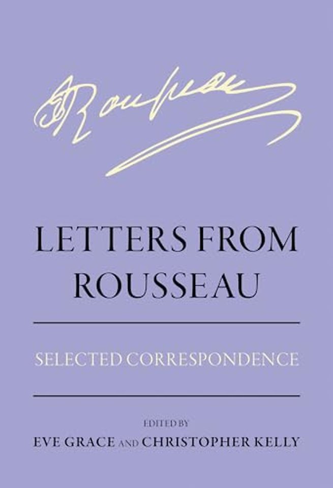 Letters from Rousseau – Selected Correspondence