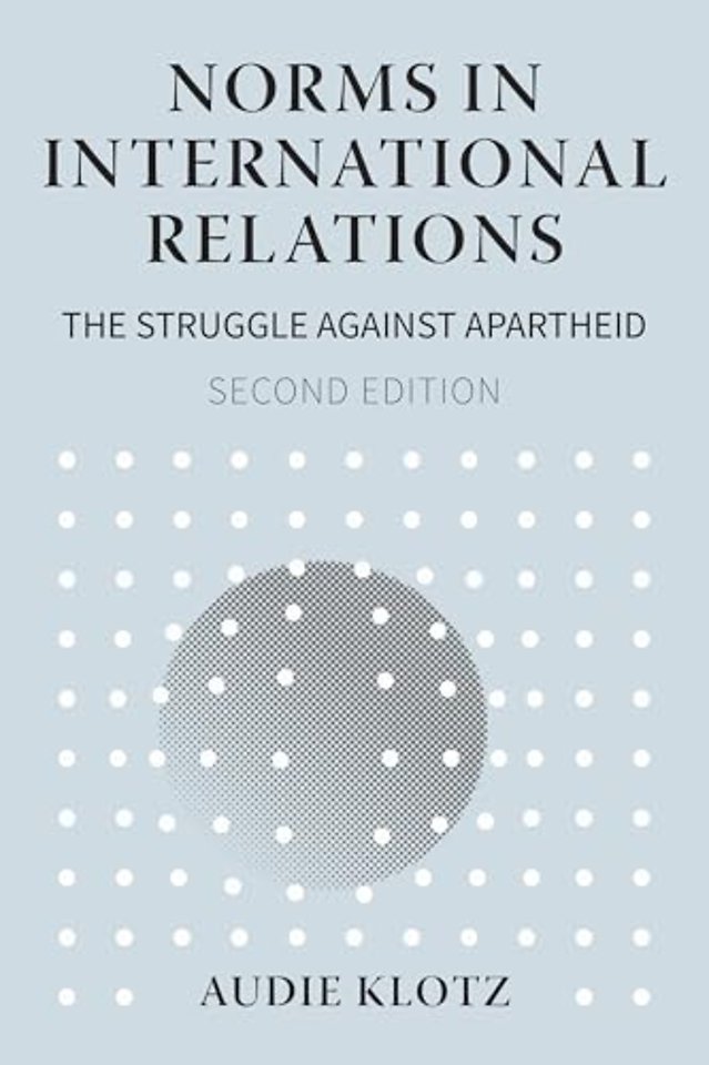 Norms in International Relations – The Struggle Against Apartheid