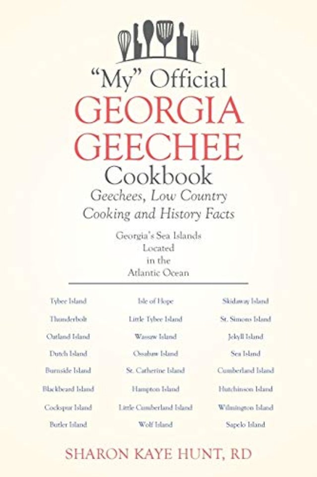 "My" Official Georgia Geechee Cookbook