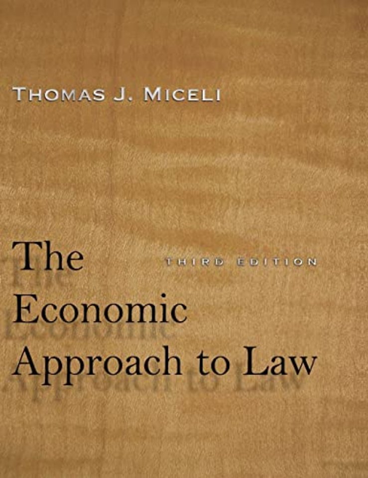 The Economic Approach to Law, Third Edition