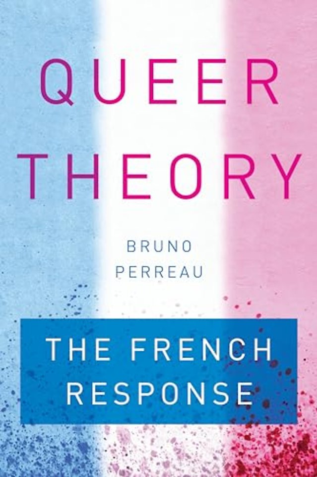 Queer Theory – The French Response