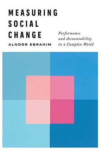 Measuring Social Change – Performance and Accountability in a Complex World