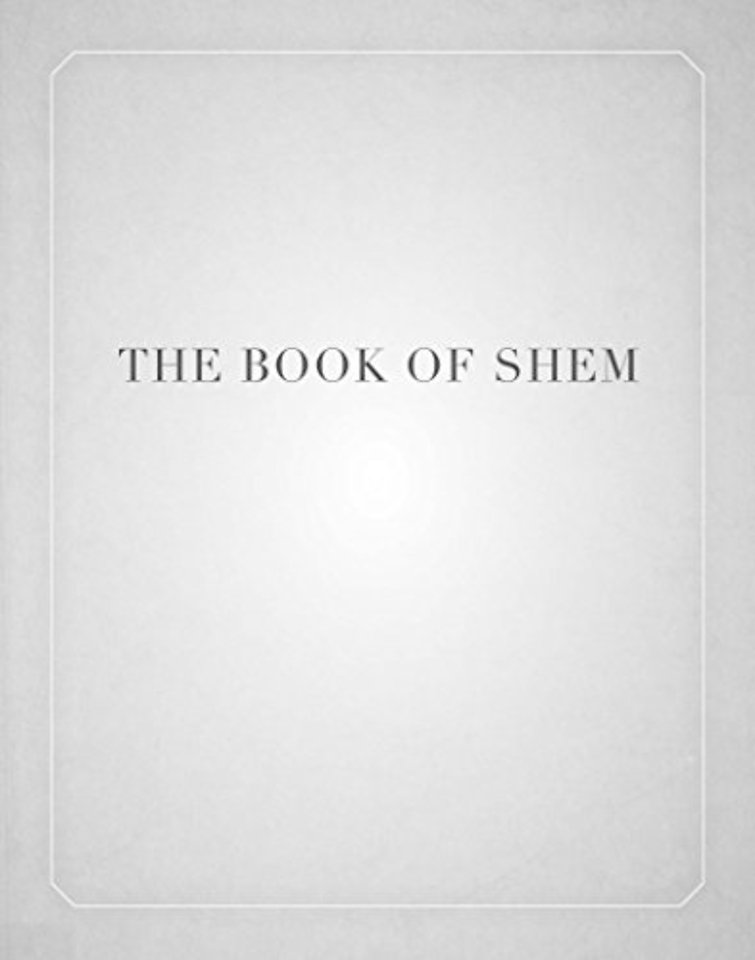 The Book of Shem – On Genesis Before Abraham