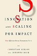 Innovation and Scaling for Impact