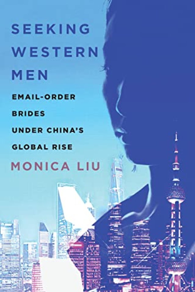 Seeking Western Men – Email–Order Brides Under China`s Global Rise