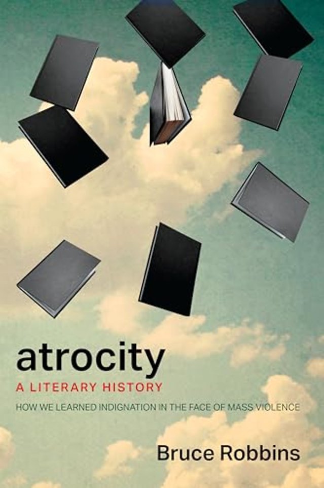 Atrocity – A Literary History