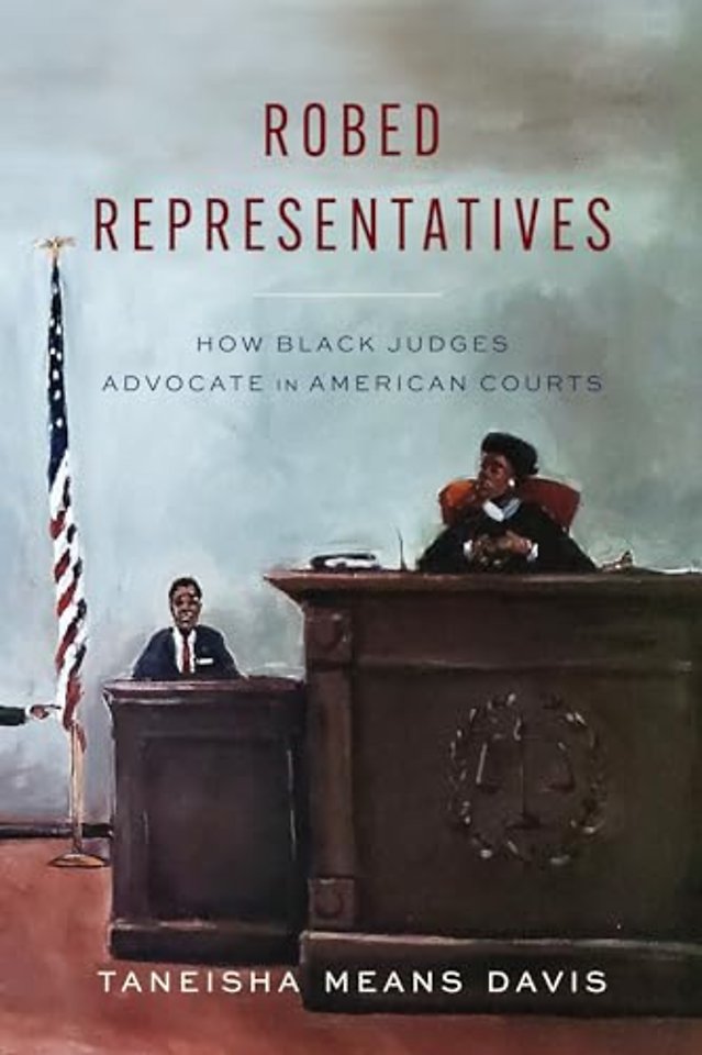 Robed Representatives – How Black Judges Advocate in American Courts