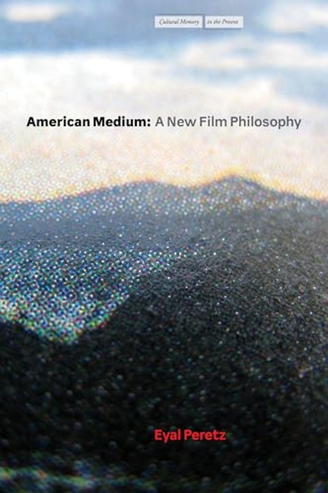 American Medium – A New Film Philosophy