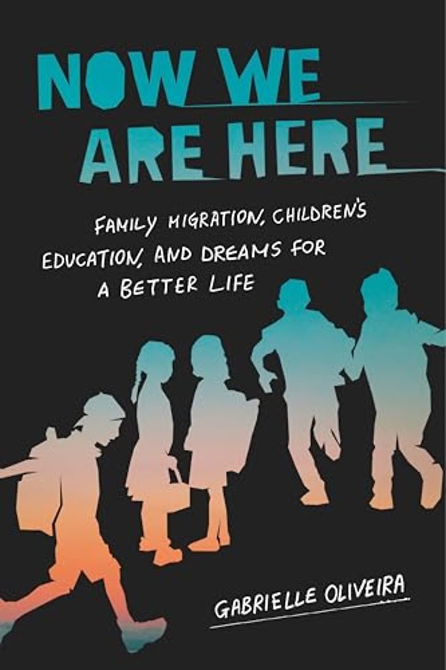 Now We Are Here – Family Migration, Children`s Education, and Dreams for a Better Life