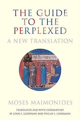 The Guide to the Perplexed – A New Translation