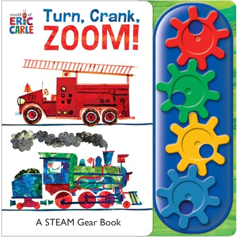 World of Eric Carle: Turn, Crank, Zoom! A STEM Gear Sound Book